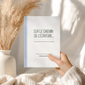 Carnet " Sur le chemin de l'&eacute;criture"